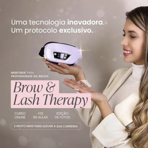 Mentoria Brow & Lash Therapy: Especialização em Lash Lift e Brow Lamination (Método Tatiane Lorenzini)